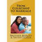 From Courtship to Marriage - Paperback