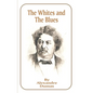 The Whites and the Blues - Paperback