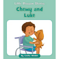 Chewy and Luke - Paperback