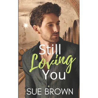 Still Loving You: an M/M Romance - Paperback