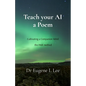 Teach your AI a Poem: Cultivating a Companion Mind - the PAIR method - Paperback