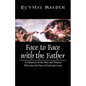 Face to Face with the Father: A Chronicle of the Men and Women Who Saw the Face of God and Lived - Paperback