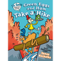 Dr. Seuss Graphic Novel: Green Eggs and Ham Take a Hike: A Green Eggs and Ham Story - Hardcover