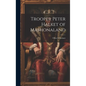 Trooper Peter Halket of Mashonaland - Hardcover