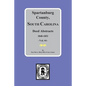 Spartanburg County, South Carolina Deeds, 1848-1852, Vol. #4 - Paperback