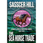 The Sea Horse Trade: A Nikki Latrelle Mystery - Paperback