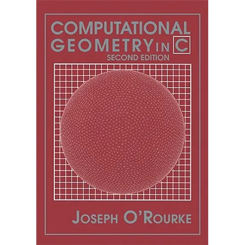 Computational Geometry in C - Paperback