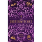 The Sisterwitches: Book 4 - Paperback