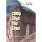 Camp Sage and Sand - Hardcover