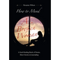 How to Mend a Broken Woman: A Soul-Healing Book of Poems, Short Stories & Journaling - Hardcover