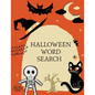 Halloween Word Search: Large Print Word Search Puzzle Book For Kids And Adults. Fall And Winter Word Search. Great for Giving Halloween Gifts for All! - Paperback