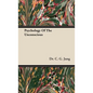 Psychology of the Unconscious - Hardcover