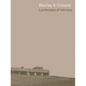 Barclay & Crousse: Landscapes of Intimacy - Hardcover