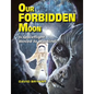 Our Forbidden Moon - Paperback