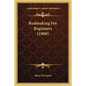 Rodmaking For Beginners (1908) - Paperback