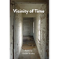 Vicinity of Time - Paperback