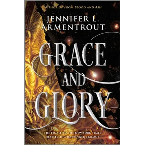 Grace and Glory - Hardcover