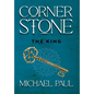 Cornerstone The King - Hardcover