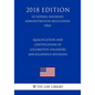 Qualification and Certification of Locomotive Engineers - Miscellaneous Revisions (US Federal Railroad Administration Regulation) (FRA) (2018 Edition) - Paperback