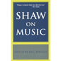 Shaw on Music - Paperback