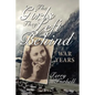 The Girls They Left Behind: War Years - Hardcover
