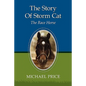 The Story Of Storm Cat: The Race Horse - Paperback