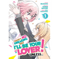 There's No Freaking Way I'll Be Your Lover! Unless... (Manga) Vol. 1 - Paperback