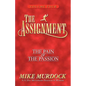 The Assignment Vol 4: The Pain & The Passion - Paperback