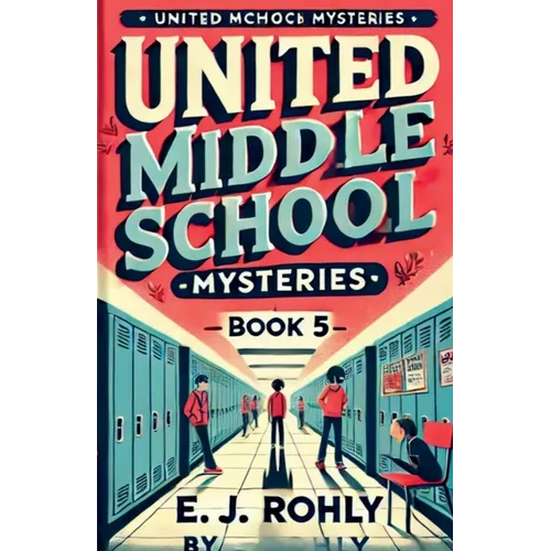 Middle School Mysteries Book 5 - Paperback