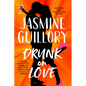 Drunk on Love - Paperback