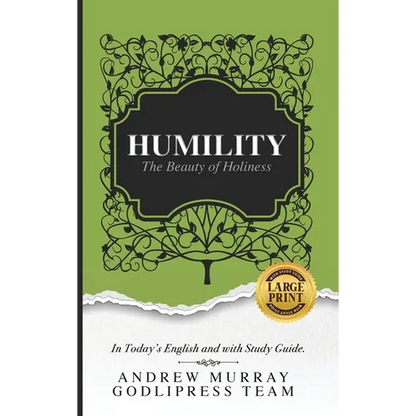 Andrew Murray Humility: The Beauty of Holiness (In Today's English and with Study Guide)(LARGE Print) - Hardcover