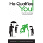 He Qualifies You!: Inheriting the Blessing through the Gospel of Grace - Paperback