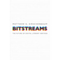 Bitstreams: The Future of Digital Literary Heritage - Hardcover