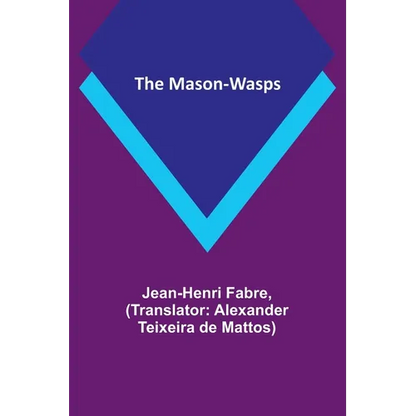 The Mason-Wasps - Paperback