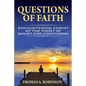 Questions of Faith: Encountering Christ at the Point of Doubt and Confusion - Paperback