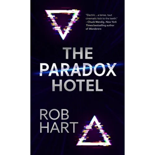The Paradox Hotel - Library Binding