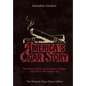 America's Cigar Story: The History, Politics, and Legacy of Cigars from 1762 to the Modern Era - Hardcover