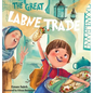 The Great Labne Trade - Hardcover