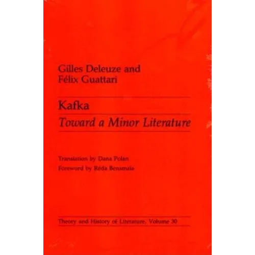 Kafka: Toward a Minor Literature Volume 30 - Paperback