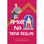 Amor No Tiene Reglas, El - Paperback