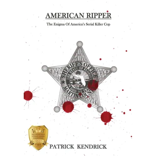 American Ripper: The Enigma Of America's Serial Killer Cop - Hardcover