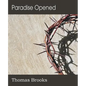 Paradise Opened - Paperback