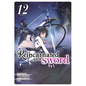 Reincarnated as a Sword (Light Novel) Vol. 12 - Paperback
