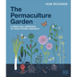 The Permaculture Garden: A Practical Approach to Year-Round Harvests - Hardcover