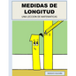 Medidas de Longitud: Una Leccion de Matematicas - Paperback