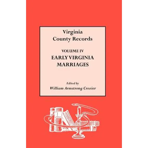 Early Virginia Marriages - Paperback