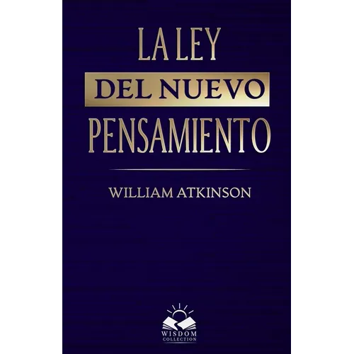 La Ley del Nuevo Pensamiento - Paperback