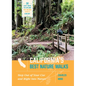 California's Best Nature Walks: 32 Easy Ways to Explore the Golden State's Ecology - Paperback