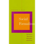 Social Formalism: The Novel in Theory from Henry James to the Present - Paperback