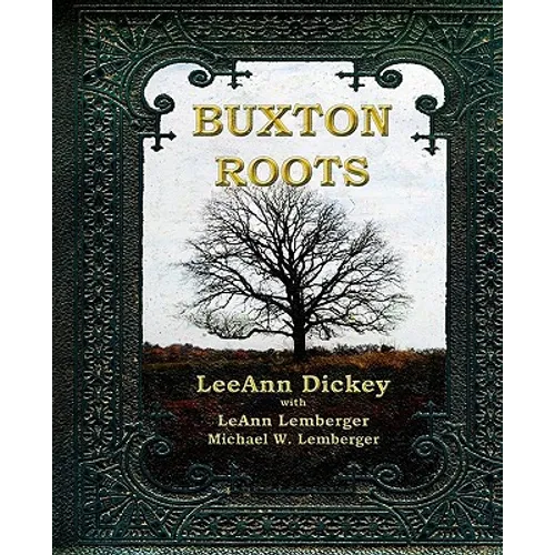 Buxton Roots - Paperback